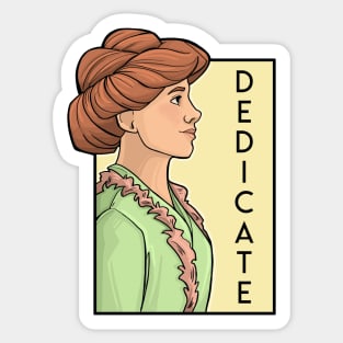 dedicate Sticker